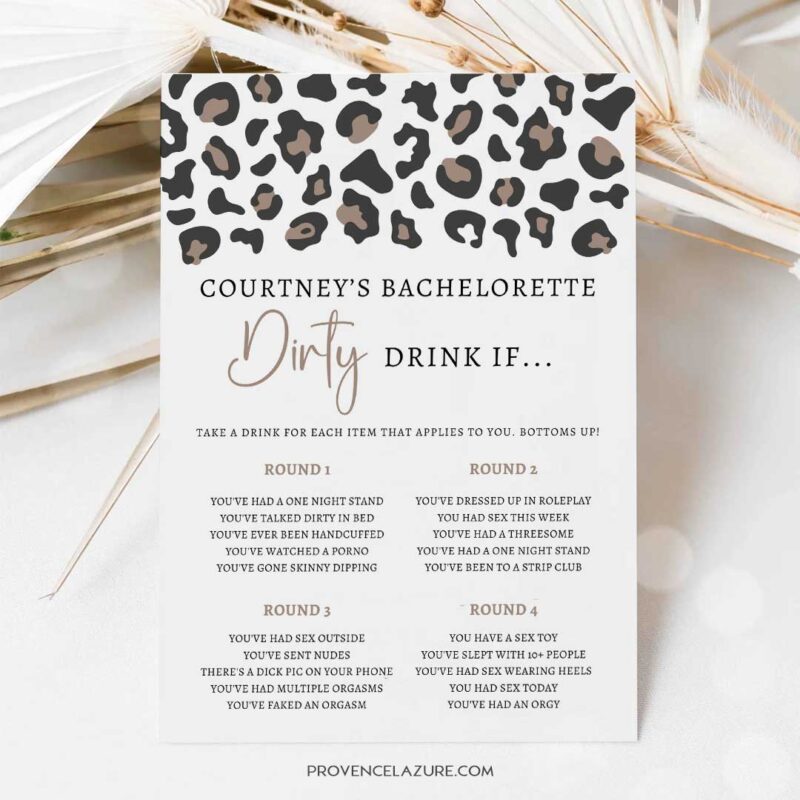 Leopard Bachelorette Dirty Drink If Game